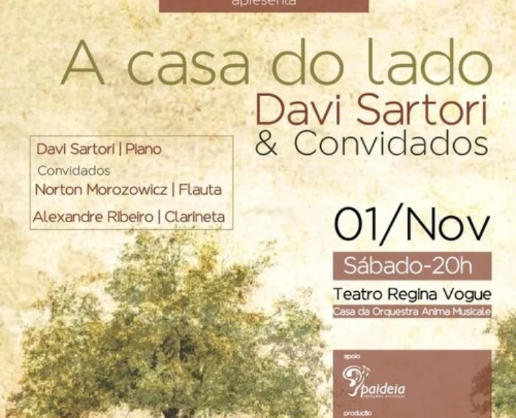 A Casa do Lado, Davi Sartori e Convidados